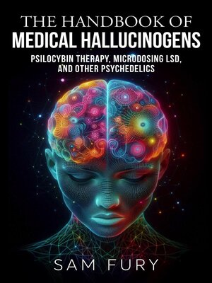 cover image of The Handbook of Medical Hallucinogens